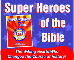 Super Heroes of the Bible, Bible Heroes