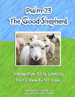 Good Shepherd Psalm 23 Bible Lessons
